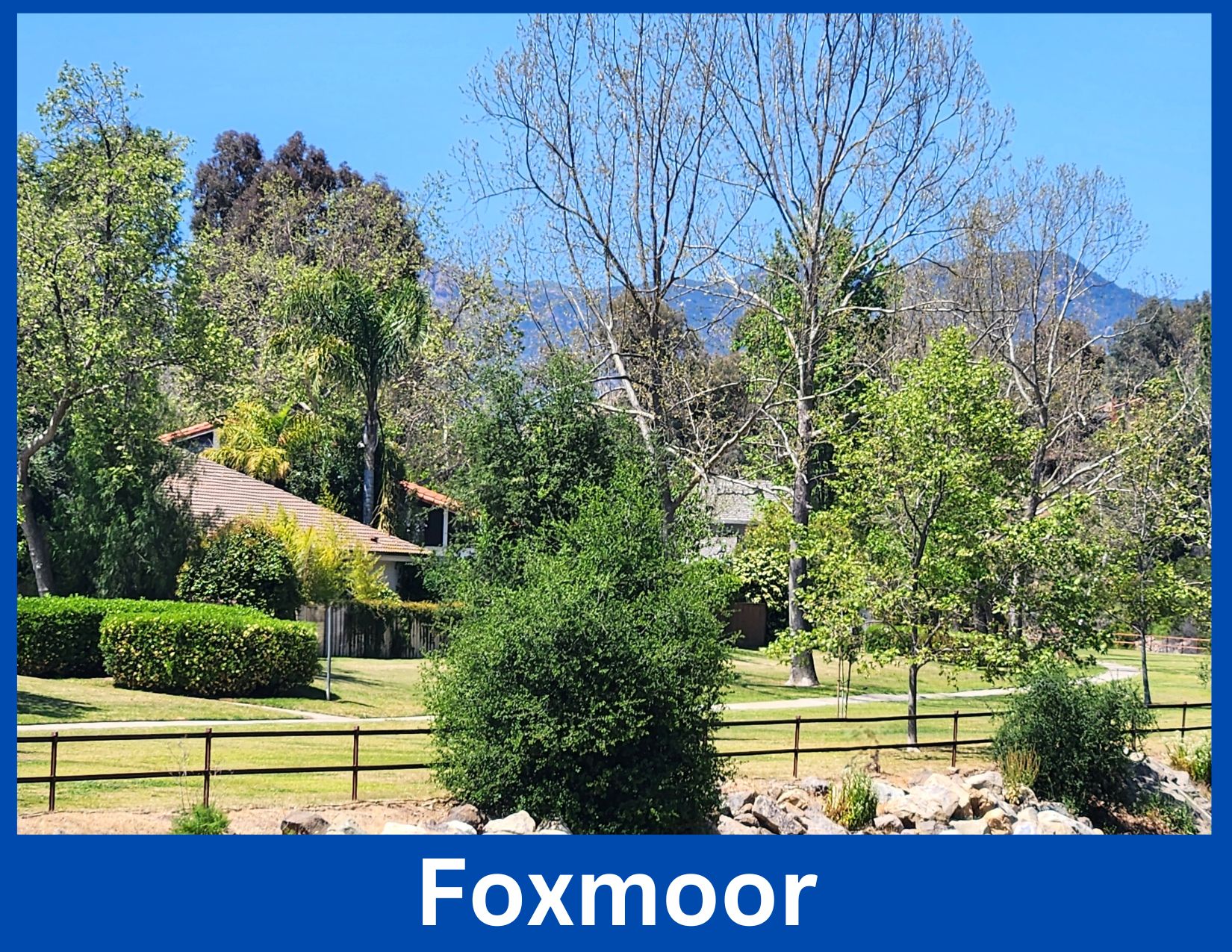 Foxmoor, Westlake Village