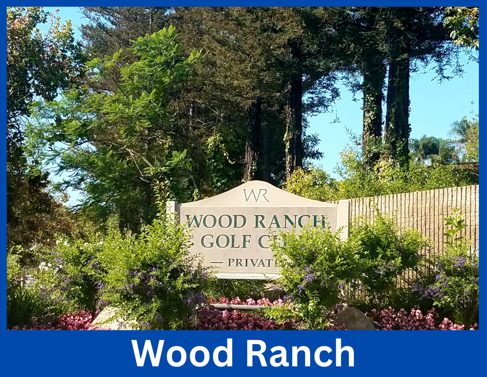 Wood Ranch, Simi Valley